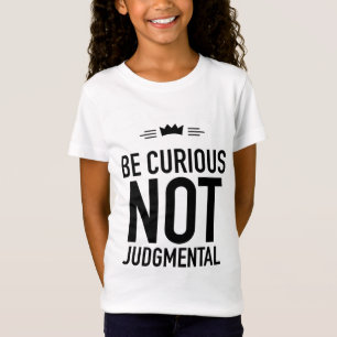 Camiseta Be curious black