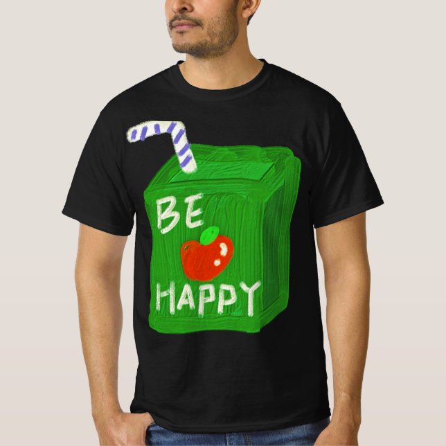 Camiseta Be Happy With Apple Design T-shirts By Will Power (Frente)