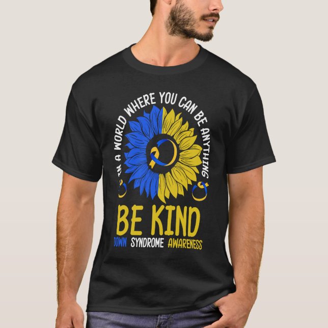 Camiseta Be Kind Down Syndrome Awareness Ribbon Sunflower K (Frente)