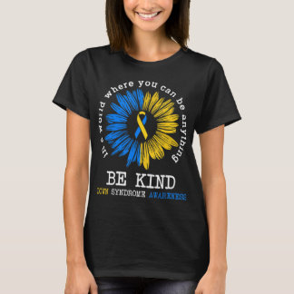 Camiseta Be Kind Down Syndrome Awareness Ribbon Sunflower K