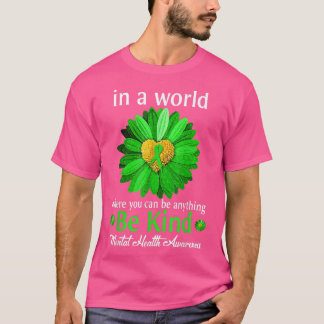Camiseta Be Kind Green Ribbon Sunflower Mental Health Aware