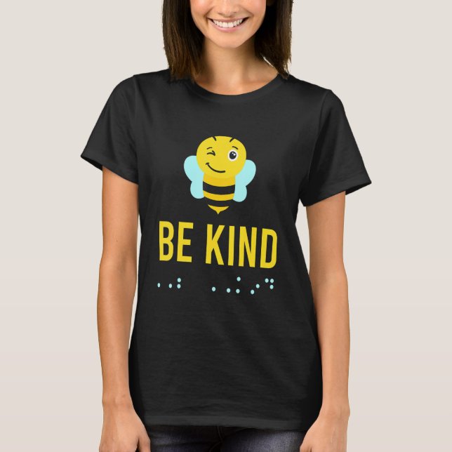 Camiseta Be Kind Sign Braille Language Bee Smile Graphic Ye (Frente)