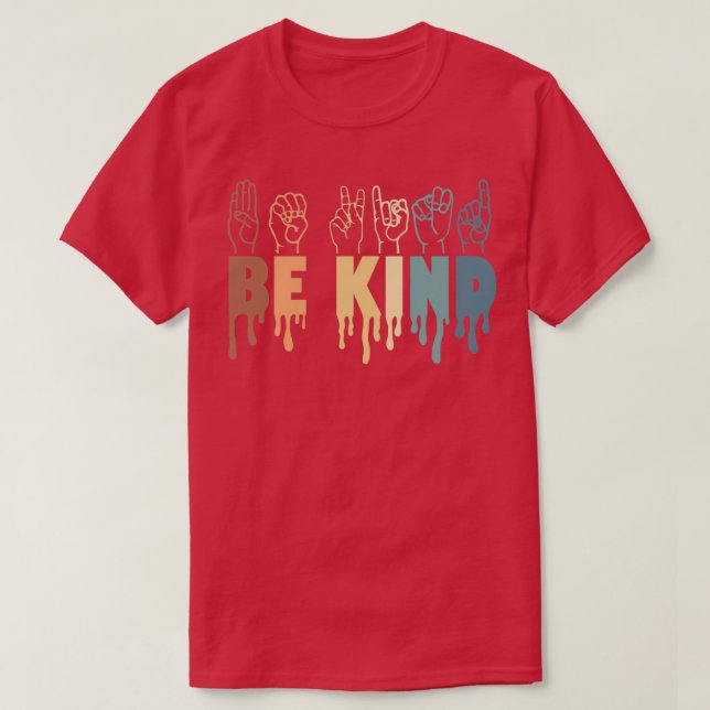 Camiseta Be Kind Sign Language Hand Talking Teachers Interp (Frente do Design)