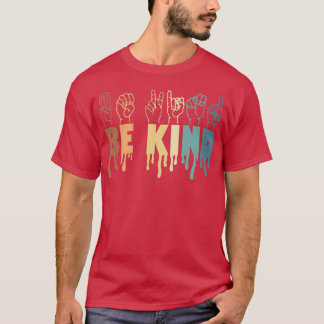 Camiseta Be Kind Sign Language Hand Talking Teachers Interp