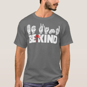 Camiseta BE KIND texto e ASL preto e branco design 3