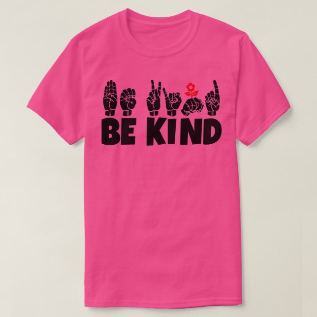 Camiseta BE KIND texto e ASL preto e branco design 6 (Frente do Design)