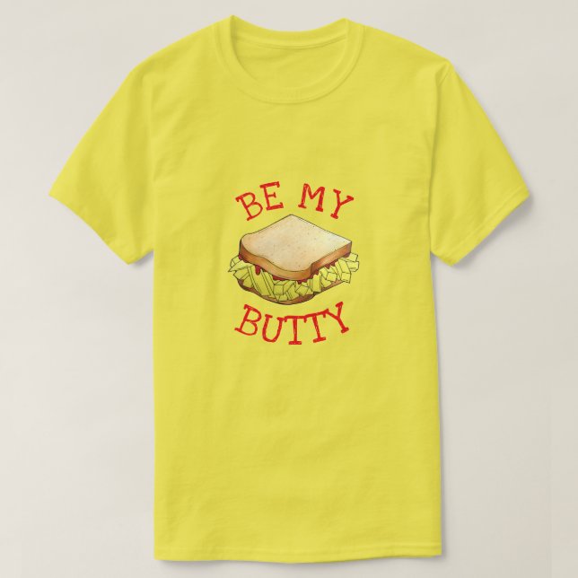 Camiseta BE MEU BUTTY Inglês Compro Sandwich UK Foodie (Frente do Design)