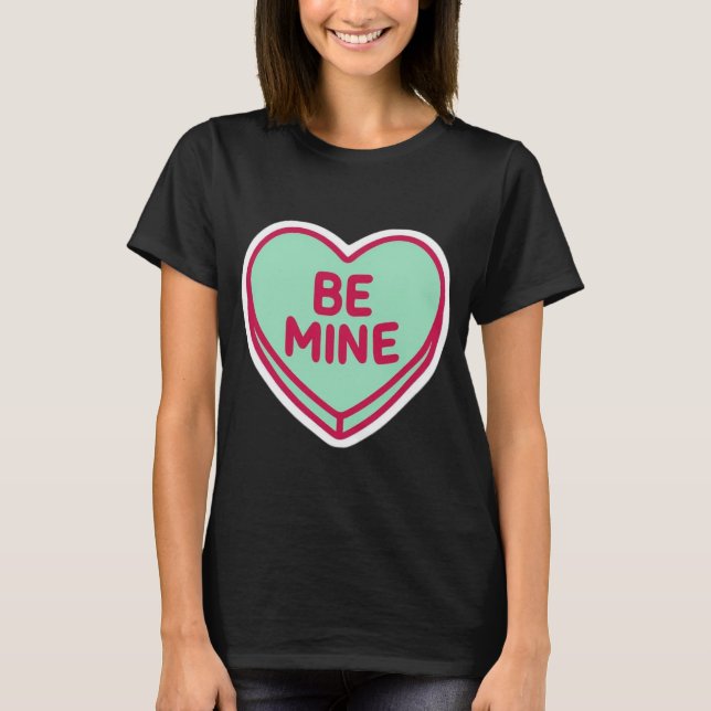 Camiseta Be Mine Heart Cute Valentine Women’s TShirt Design (Frente)