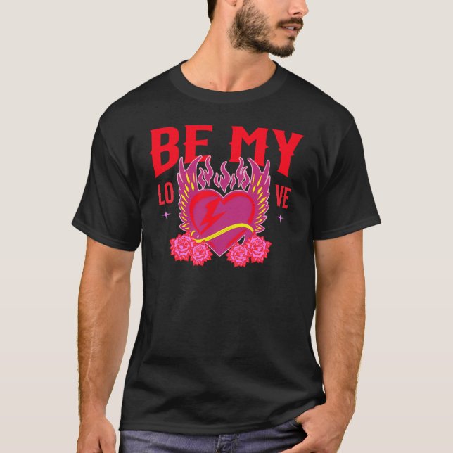 Camiseta Be My Love Retro Cool Heart Rose Biker Valentine (Frente)