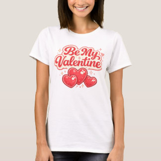 Camiseta Be My Valentine Retro Red Hearts Typography