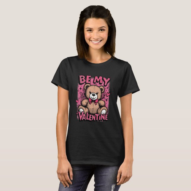 Camiseta Be My Valentine Teddy Bear – Valentine’s T-Shirt (Frente Completa)