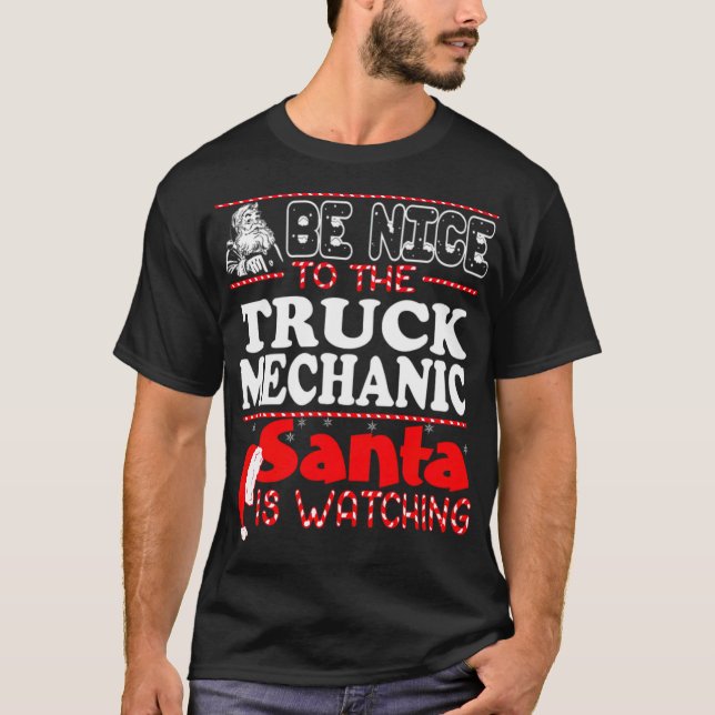 Camiseta Be Nice To Truck Mechanic Santa Watching buddhist  (Frente)