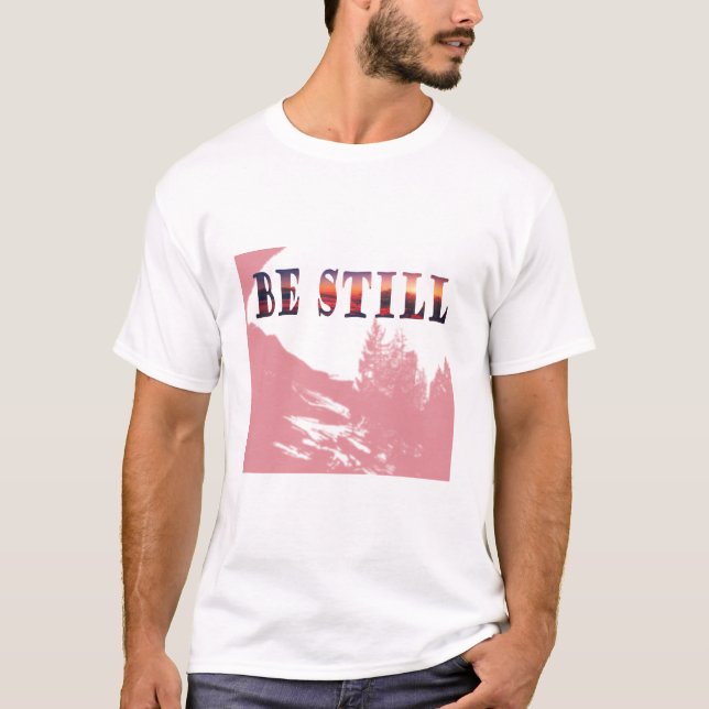 Camiseta Be Still Christian Minimalist (Frente)