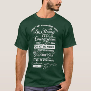 Camiseta Be Strong and Courageous Joshua 19 Christian