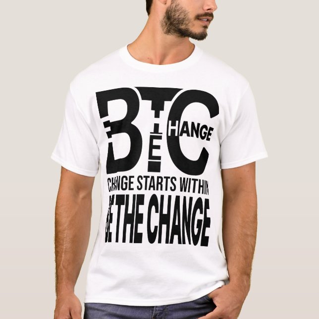 Camiseta Be The Change – Minimal Identity Typography Design (Frente)