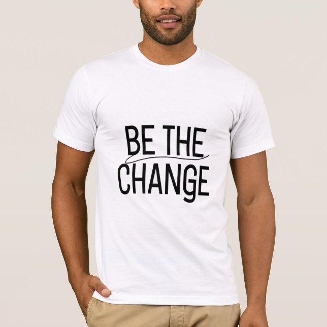 Camiseta Be the Change sticker (Frente)