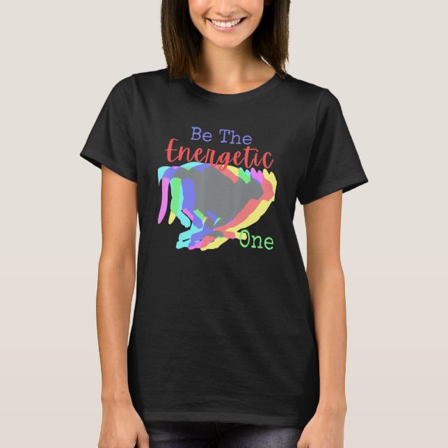 Camiseta Be The Energetic One  Fun Family Group Cute Work G (Frente)