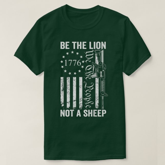 Camiseta Be The Lion Not A Sheep - Pro Gun 2nd Amendment AR (Frente do Design)