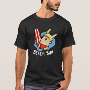 Camiseta Beach Bun Funny Bunny Puns Dark BG