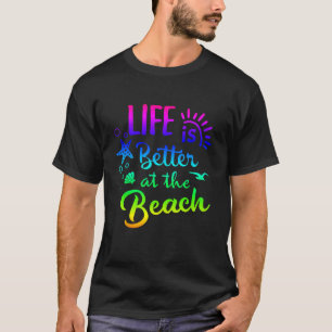 Camiseta Beach Tee Life is better at Beach Women Tropic