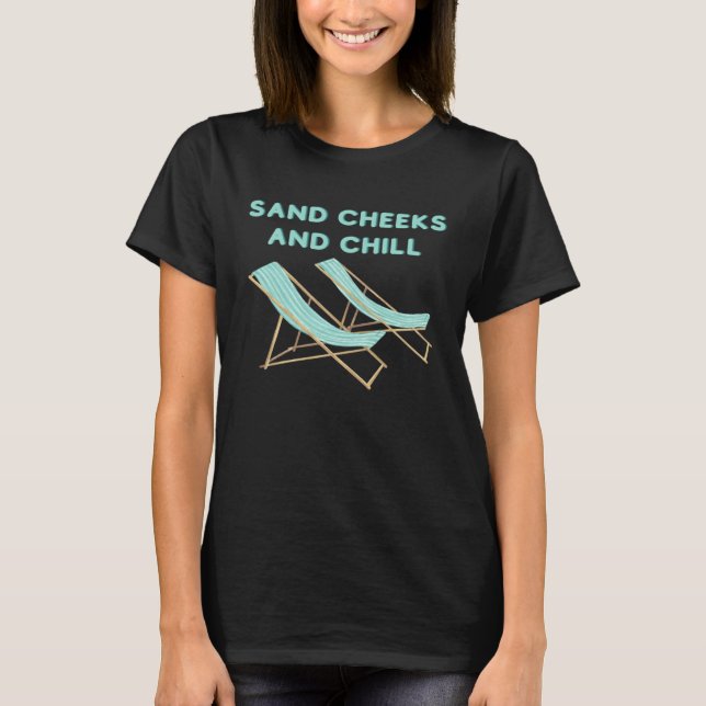 Camiseta Beach Vacation Sand Cheeks and Chill Beachy Chairs (Frente)