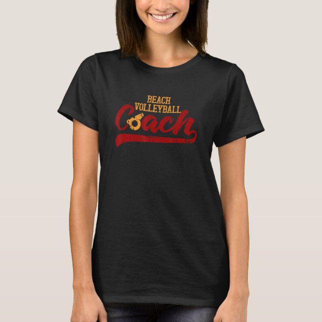 Camiseta Beach Volleyball Coach Volleyball Player Sports Be (Frente)