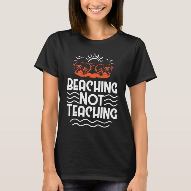 Camiseta Beaching Not Ensino Tropical Beach Summer Vacati (Frente)
