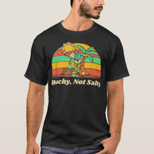 Camiseta Beachy Not Salty Funny Beach Humor Ocean Friends S