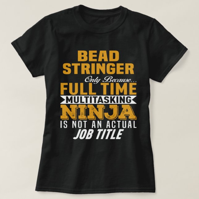 Camiseta Bead Stringer (Frente do Design)
