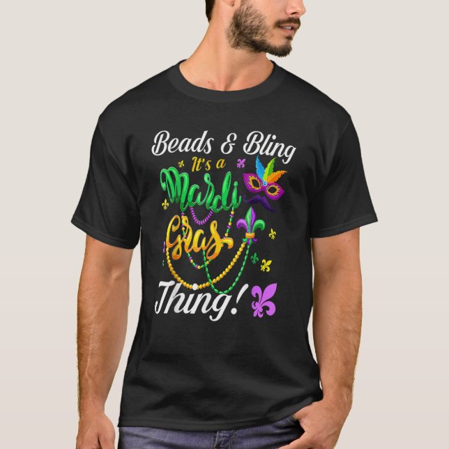 Camiseta Beads And Bling It's A Mardi Gras Thing Carnival M (Frente)