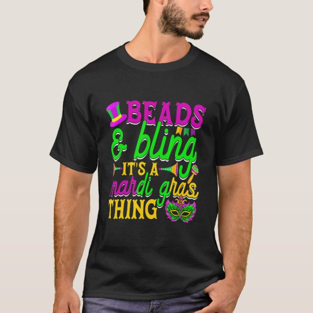 Camiseta Beads And Bling It's A Mardi Gras Thing Carnival M (Frente)