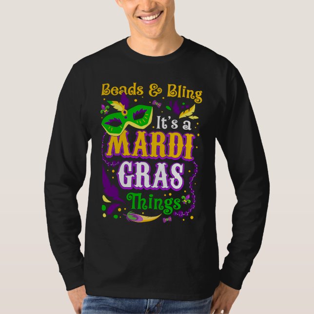 Camiseta Beads And Bling It's A Mardi Gras Thing Mardi Gras (Frente)