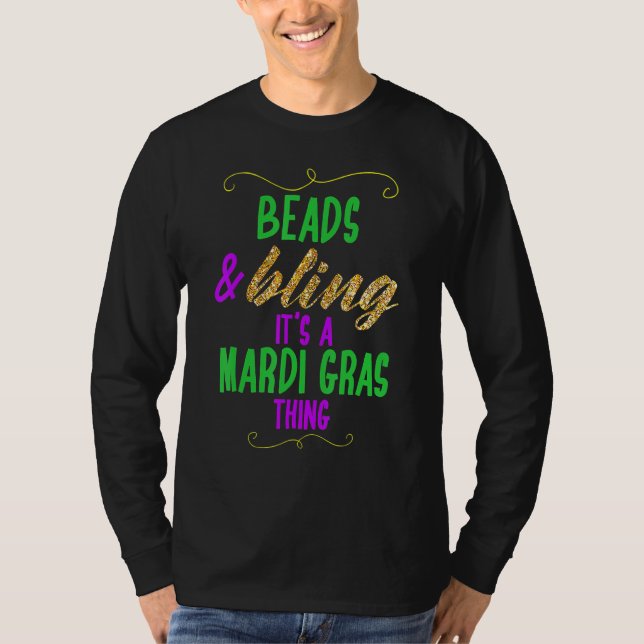 Camiseta Beads & Bling Its A Mardi Gras Thing Cool_1 (Frente)