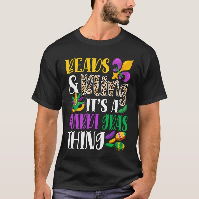 Camiseta Beads & Bling It's A Mardi Gras Thing Mardi Gras C (Frente)