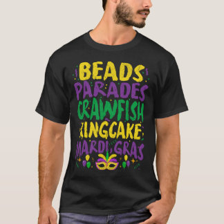 Camiseta Beads Parades Crawfish King Cake Mardi Gras