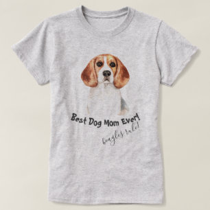 Camiseta Beagle Dog Best Dog Mamãe Nunca
