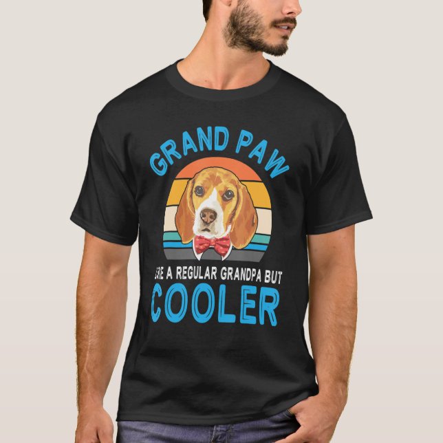 Camiseta Beagle Dog Papa Grand Paw Como Um Vovô Normal B (Frente)