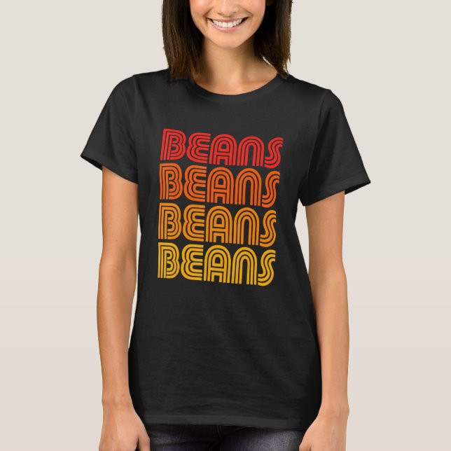 Camiseta Beans Lover Fan Frijoles Refried Mexican Funny Chi (Frente)