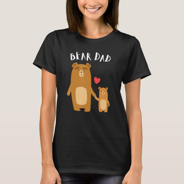 Camiseta Bear Dad Fathers Day Kids Animals Family Heart (Frente)