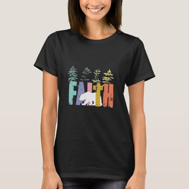 Camiseta Bear Faith Jesus Cristo Animais da Natureza Cristã (Frente)