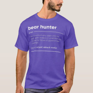 Camiseta Bear Hunter Definition Funny Noun 240
