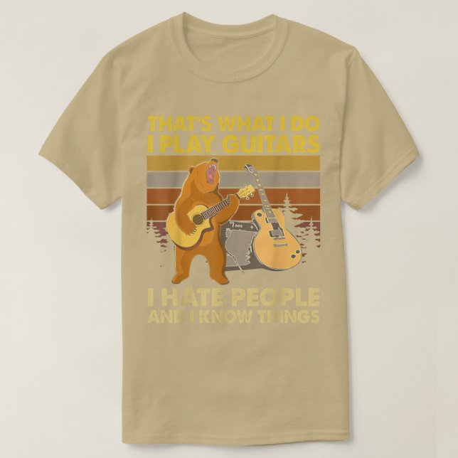 Camiseta Bear I Play Guitars I Hate People and I Know Thing (Frente do Design)