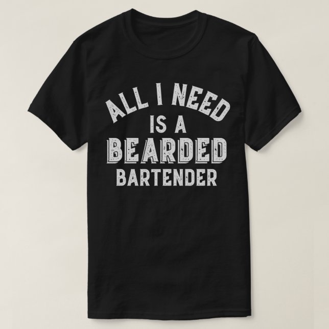 Camiseta Beard Lover Bartender All I Need Funny Beards Faci (Frente do Design)