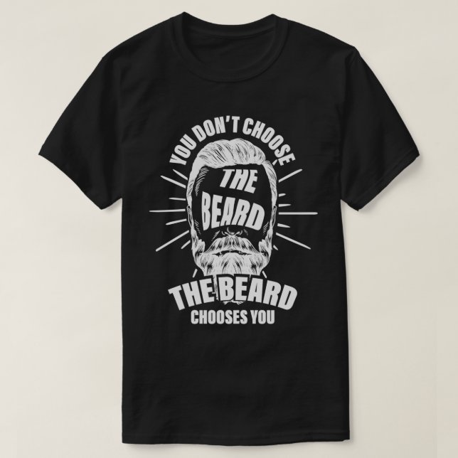Camiseta Beard Men A barba escolhe vocês 2 (Frente do Design)