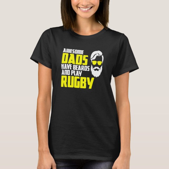 Camiseta Beard Rugby Saying Fathers Day Rugby (Frente)
