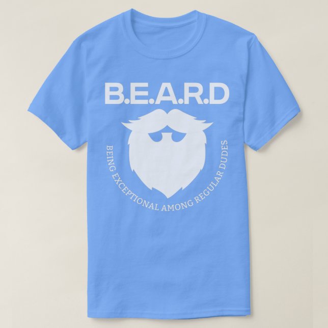 Camiseta BEARD sendo excepcional entre os caras normais 6 (Frente do Design)