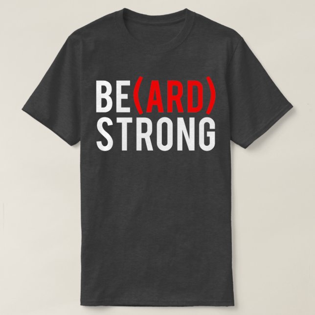 Camiseta Beard Strong (Frente do Design)