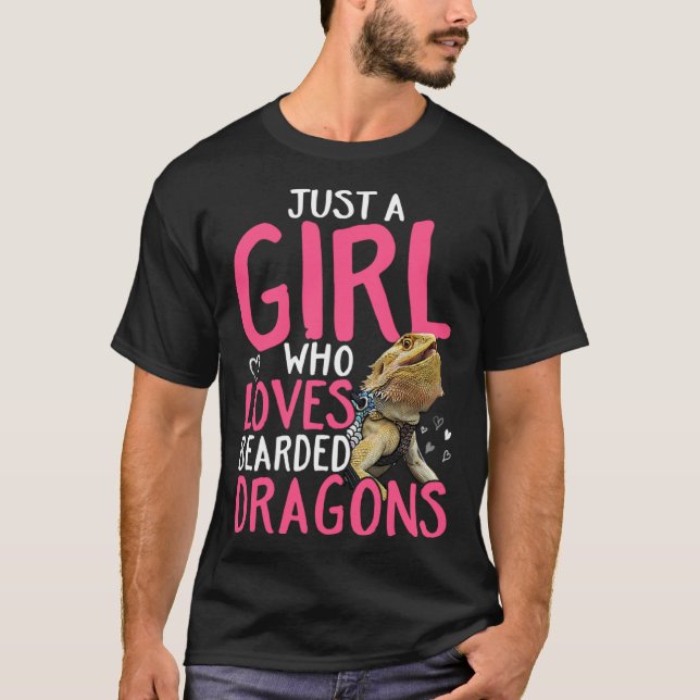 Camiseta Bearded Dragon  Just a girl who loves bearded drag (Frente)