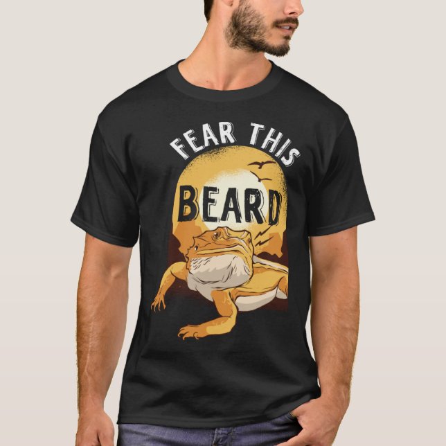 Camiseta Bearded Dragon Pogona Pet Reptile Lizard Fear the  (Frente)
