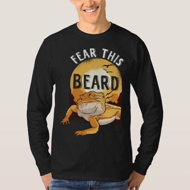 Camiseta Bearded Dragon Pogona Pet Reptile Lizard Fear the  (Frente)